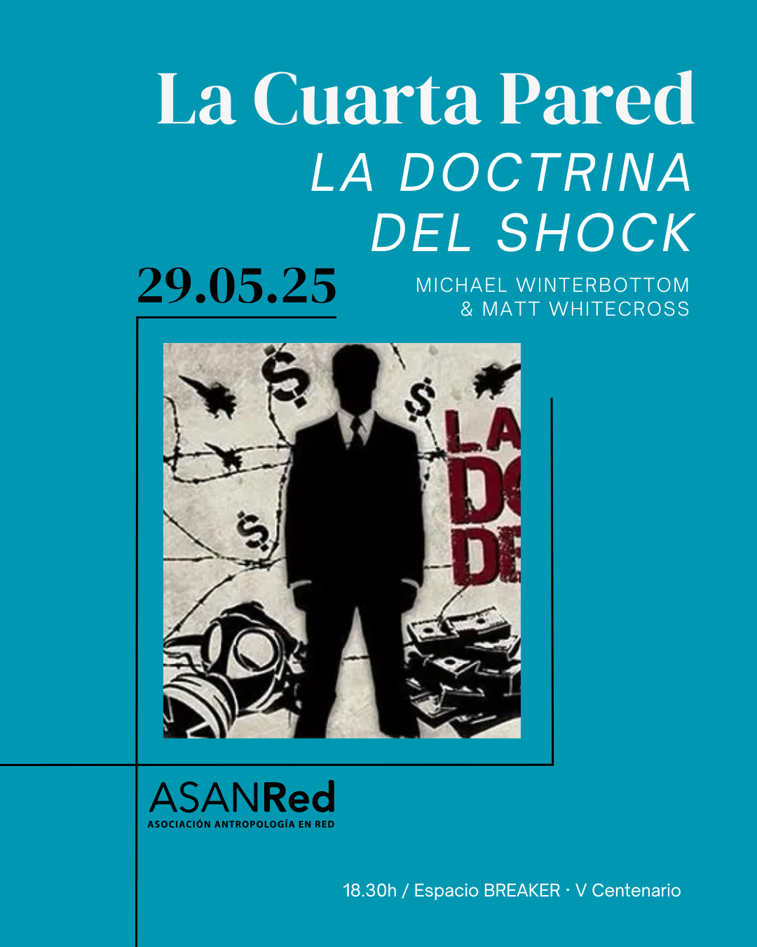 LA CUARTA PARED: LA DOCTRINA DEL SHOCK