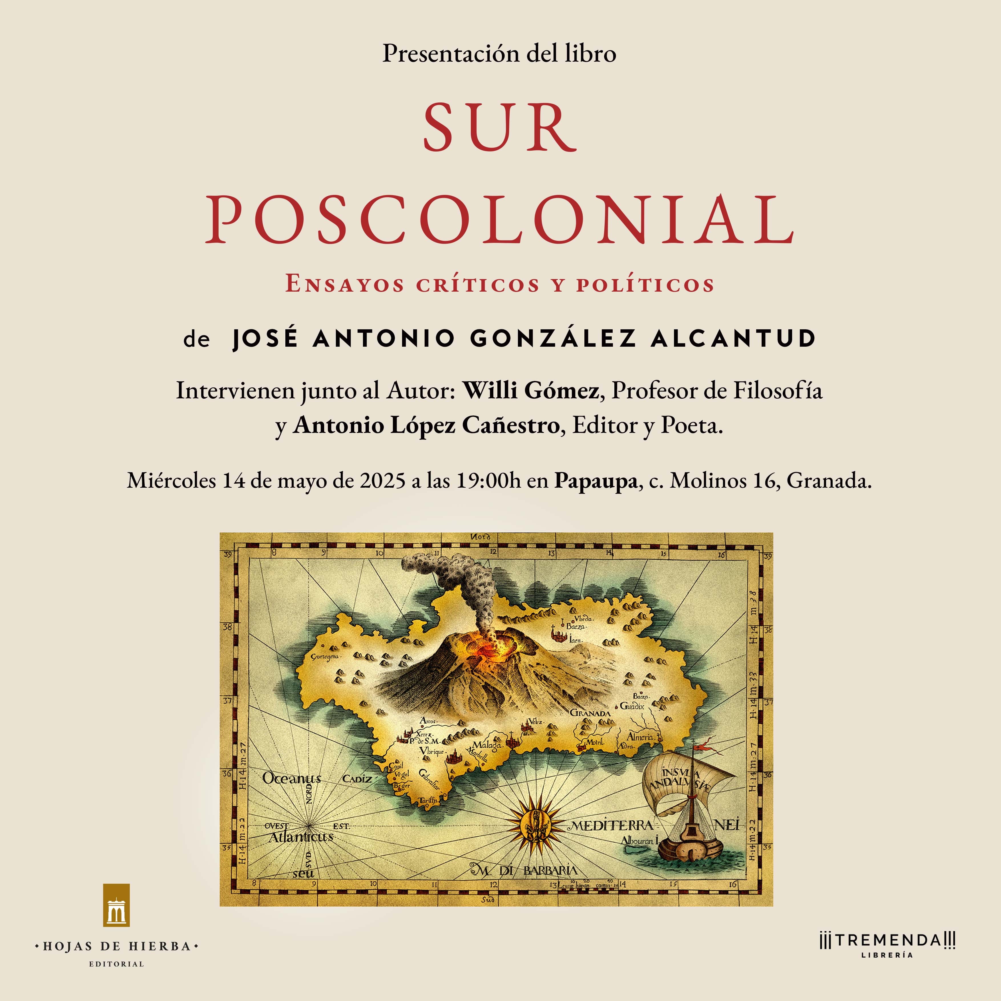 Presentación del libro "Sur Poscolonial: Ensayocon José Antonio González Alcantuds críticos y políticos" 