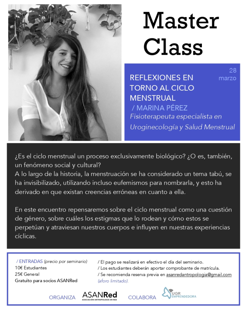 Master Class "REFLEXIONES EN TORNO AL CICLO MENSTRUAL" con Marina Pérez Master Class "REFLEXIONES EN TORNO AL CICLO MENSTRUAL" con Marina Pérez